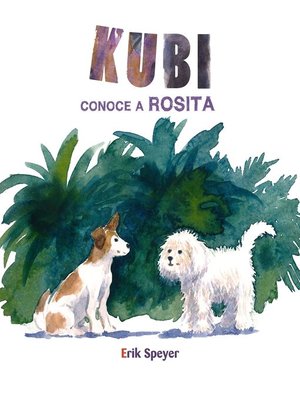 cover image of Kubi conoce a Rosita (Kubi Meets Rosita)